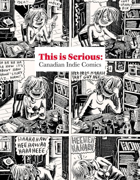 This is Serious: Canadian Indie Comics